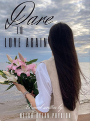 Dare to Love Again Book
