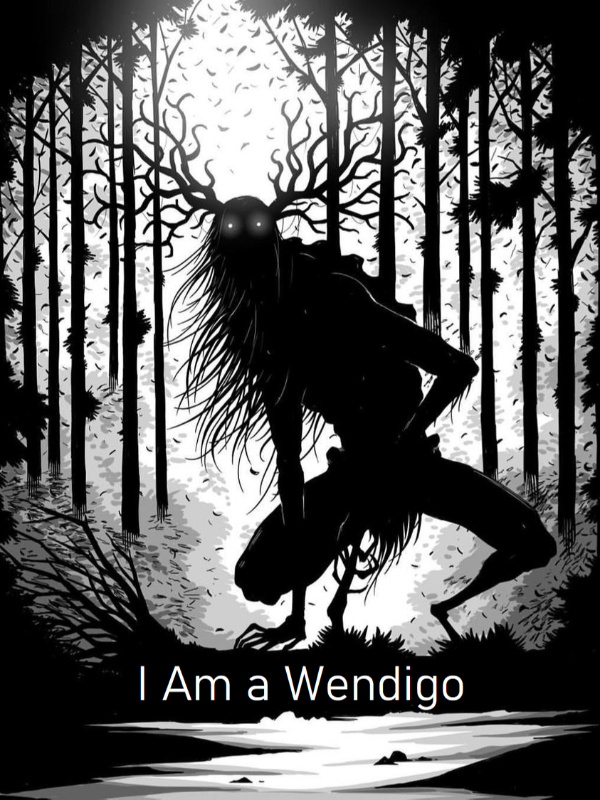 I Am a Wendigo Book