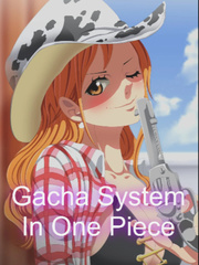 Gacha System In One Piece Book