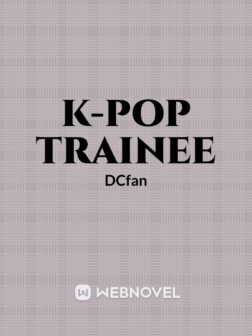 K-pop Trainee