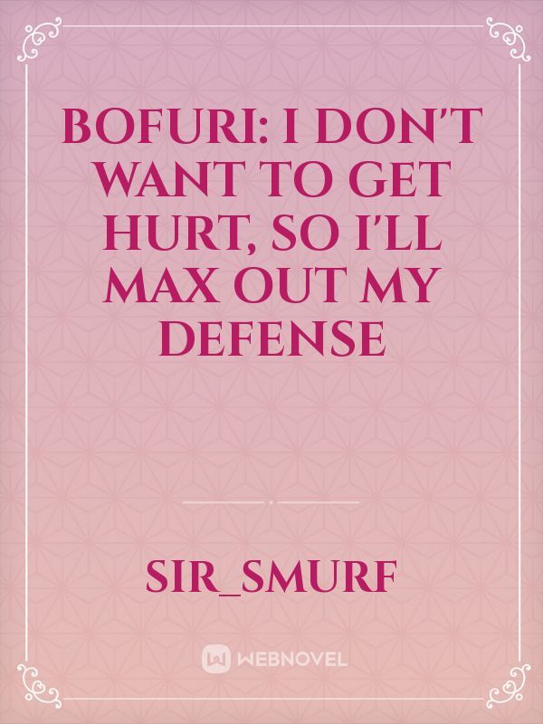 Bofuri: I Don't Want to Get Hurt, so I'll Max Out My Defense