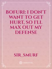 Bofuri: I Don't Want to Get Hurt, so I'll Max Out My Defense Book