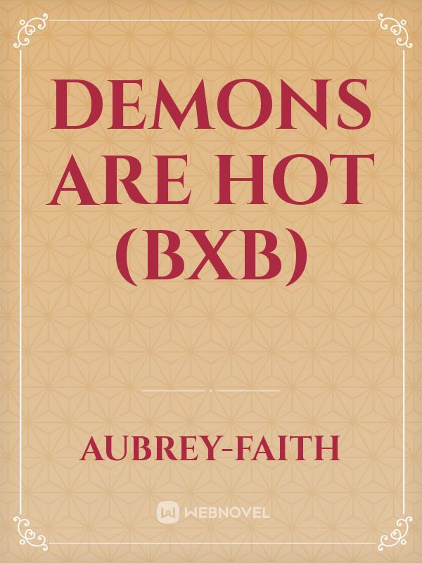 Demons are Hot (bxb) Book
