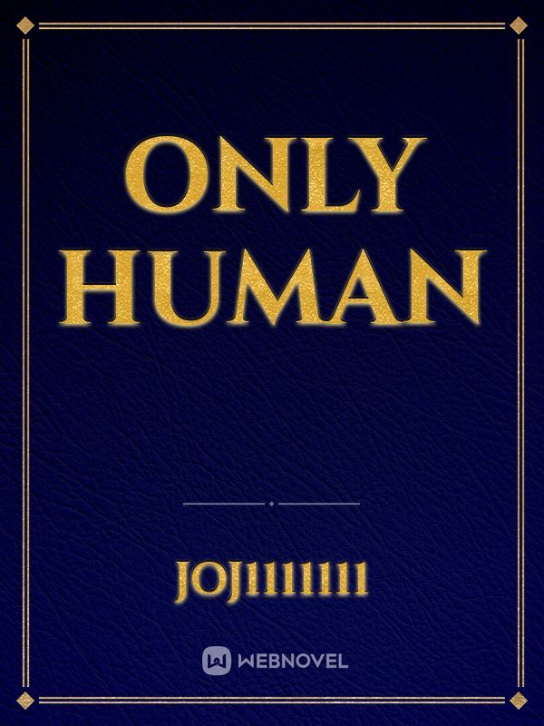 only human Book