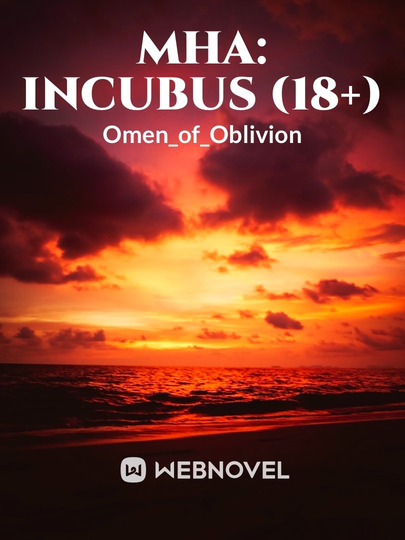 MHA: Incubus (18+)