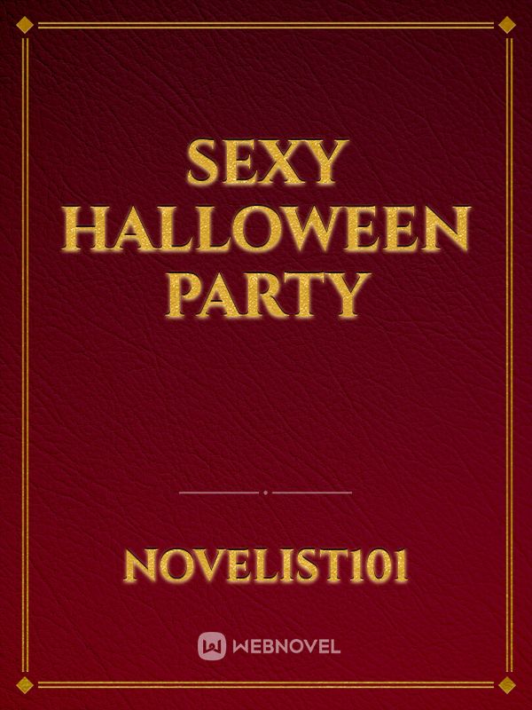 SEXY HALLOWEEN PARTY