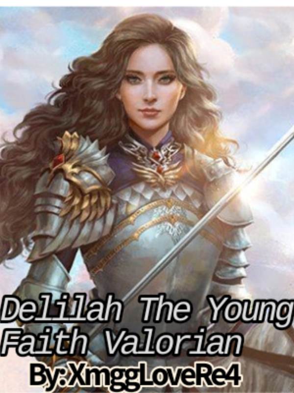 Delilah The Young Faith Valorian