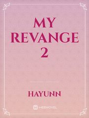my Revange 2 Book