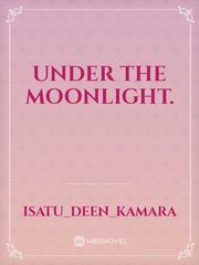 Under the moonlight. Book