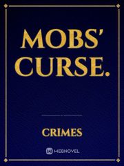 Mobs' Curse. Book