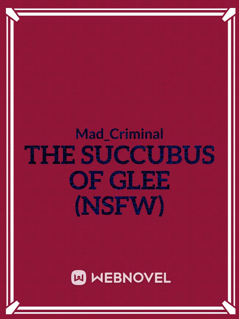 The Succubus of Glee (NSFW) Book