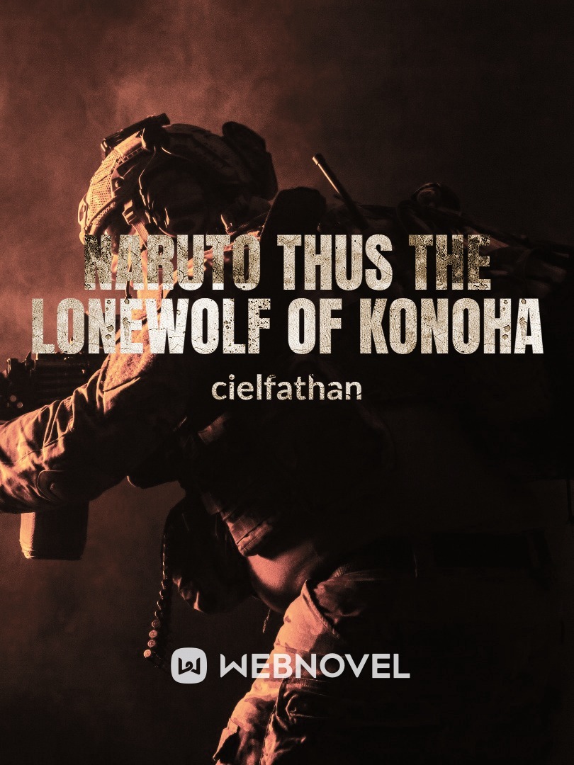 Naruto Thus the Lonewolf of Konoha Book