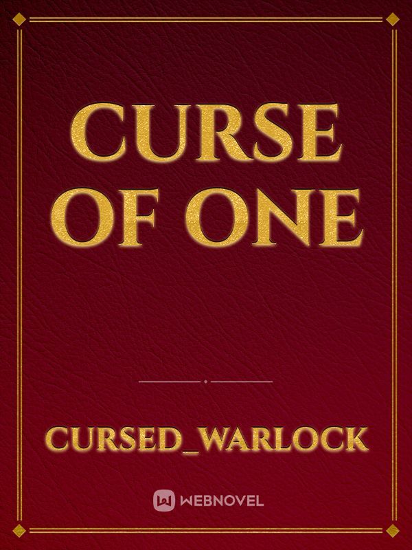 Curse of One