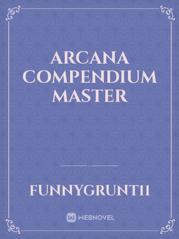 Arcana Compendium master