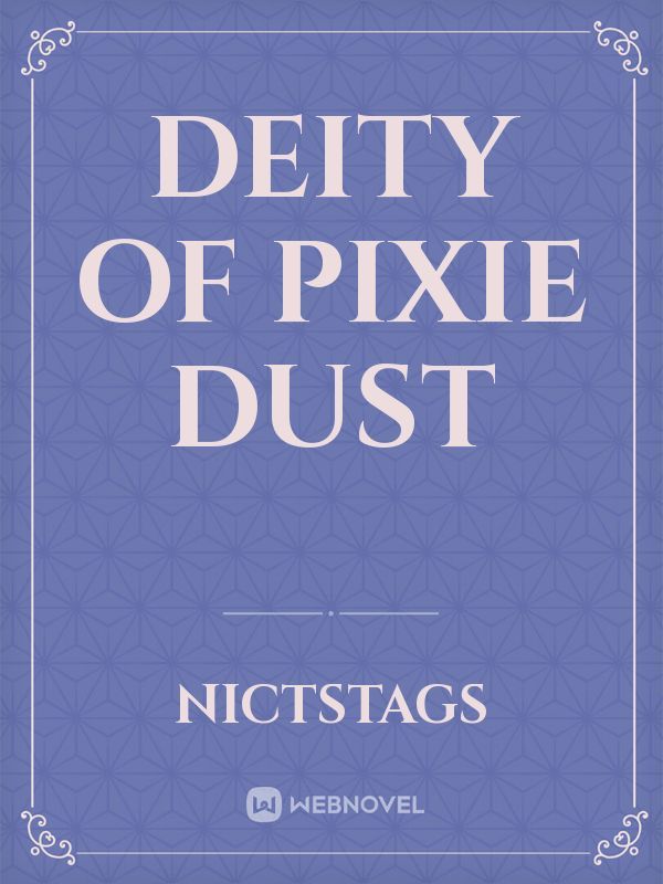Deity of Pixie dust