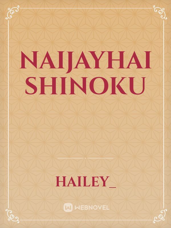 Naijayhai Shinoku