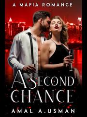 A Second Chance: A Mafia Romance Book