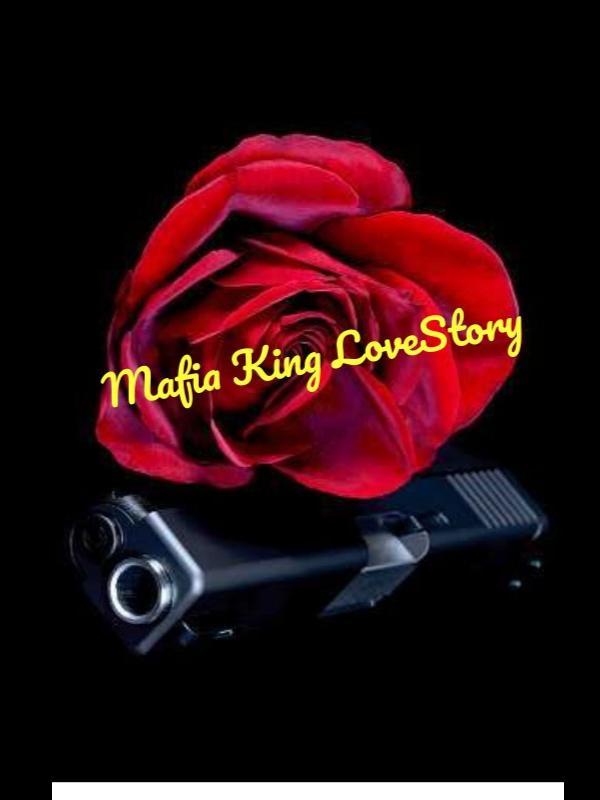 Mafia King Love Story Book