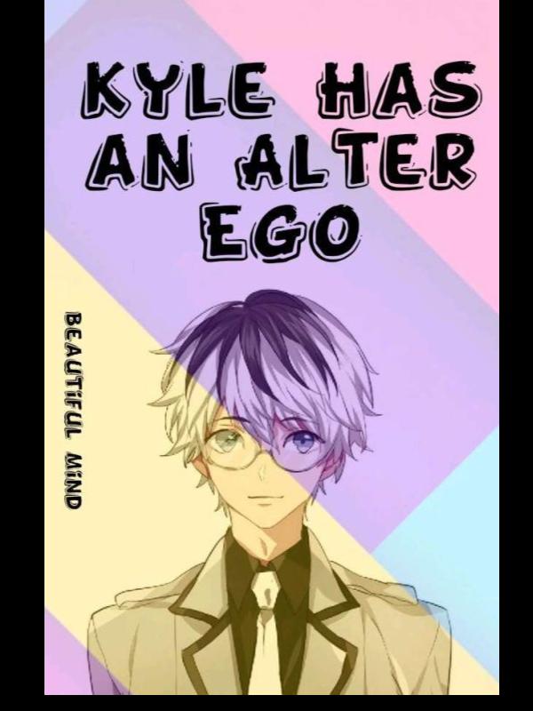 Kyle Has an Alter Ego Book
