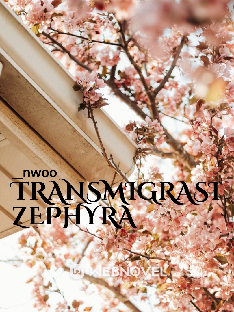 TRANSMIGRASI ZEPHYRA Book