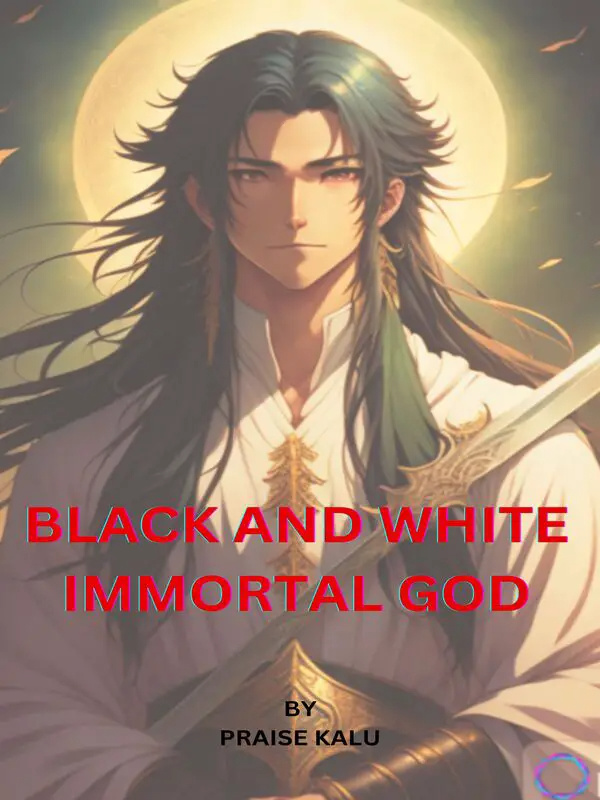 Black and White Immortal God Book