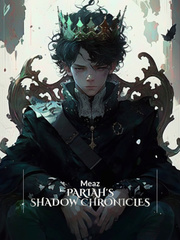 Pariah's Shadow Chronicles Book