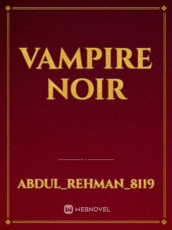 Vampire noir