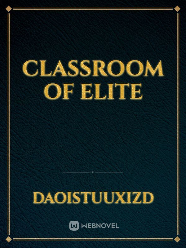 classroom of elite