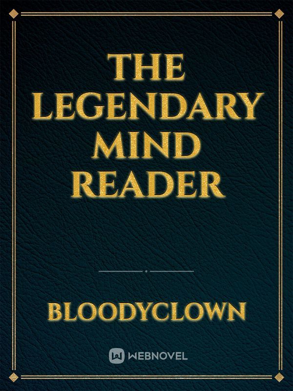 The Legendary Mind Reader