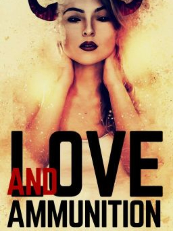 Love and Ammunition Book