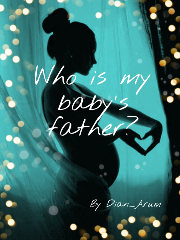 Who is my baby's father? Book