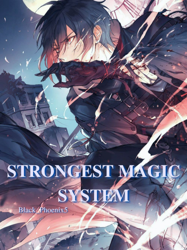 Strongest Magic System Book