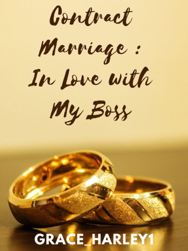 Contract Marriage: In love with my boss