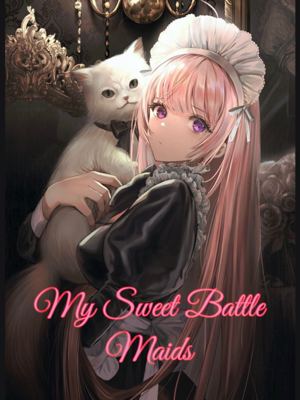My Sweet Battle Maids Book