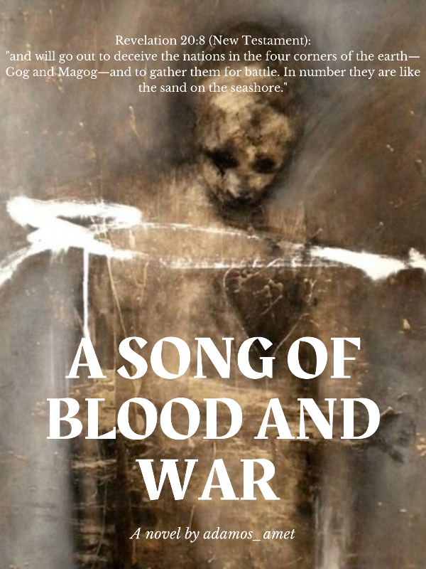 A Song of Blood and War