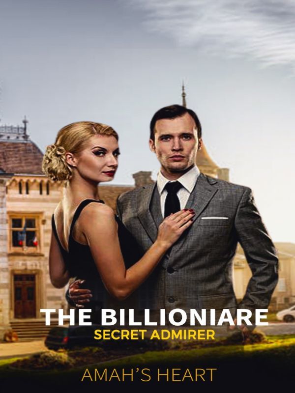 The Billionaire Secret Admirer Book