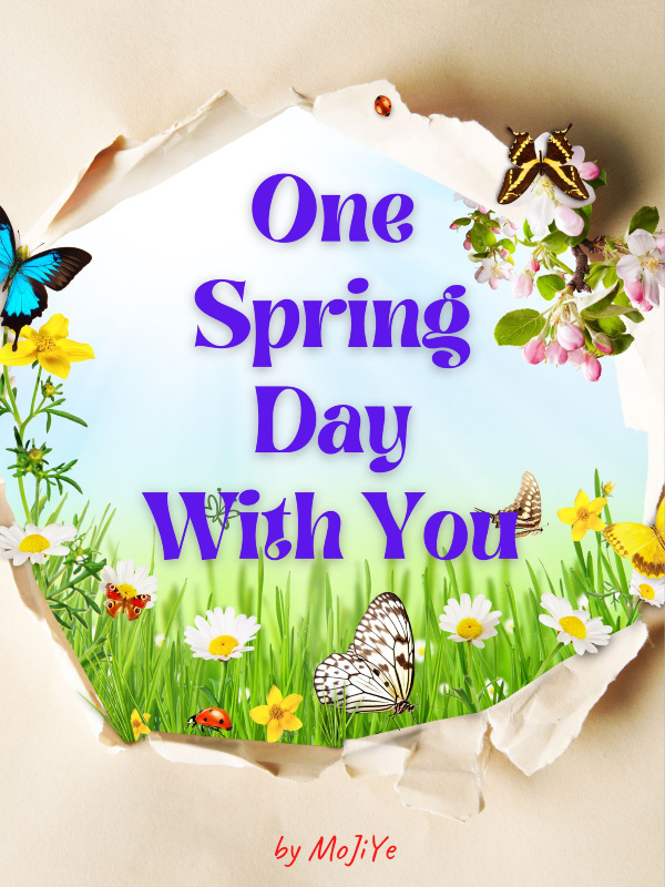 One Spring Day With You