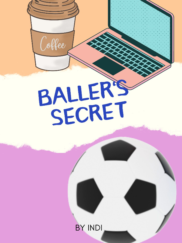 A Ballers Secret