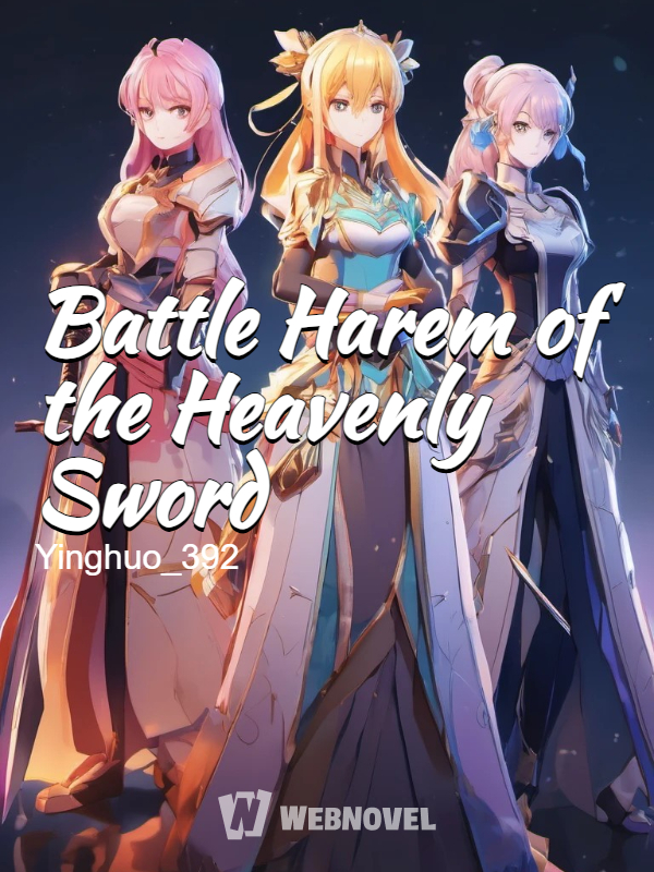 Battle Harem of the Heavenly Sword