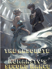 The Absolute: Humanity's Second Chance Book