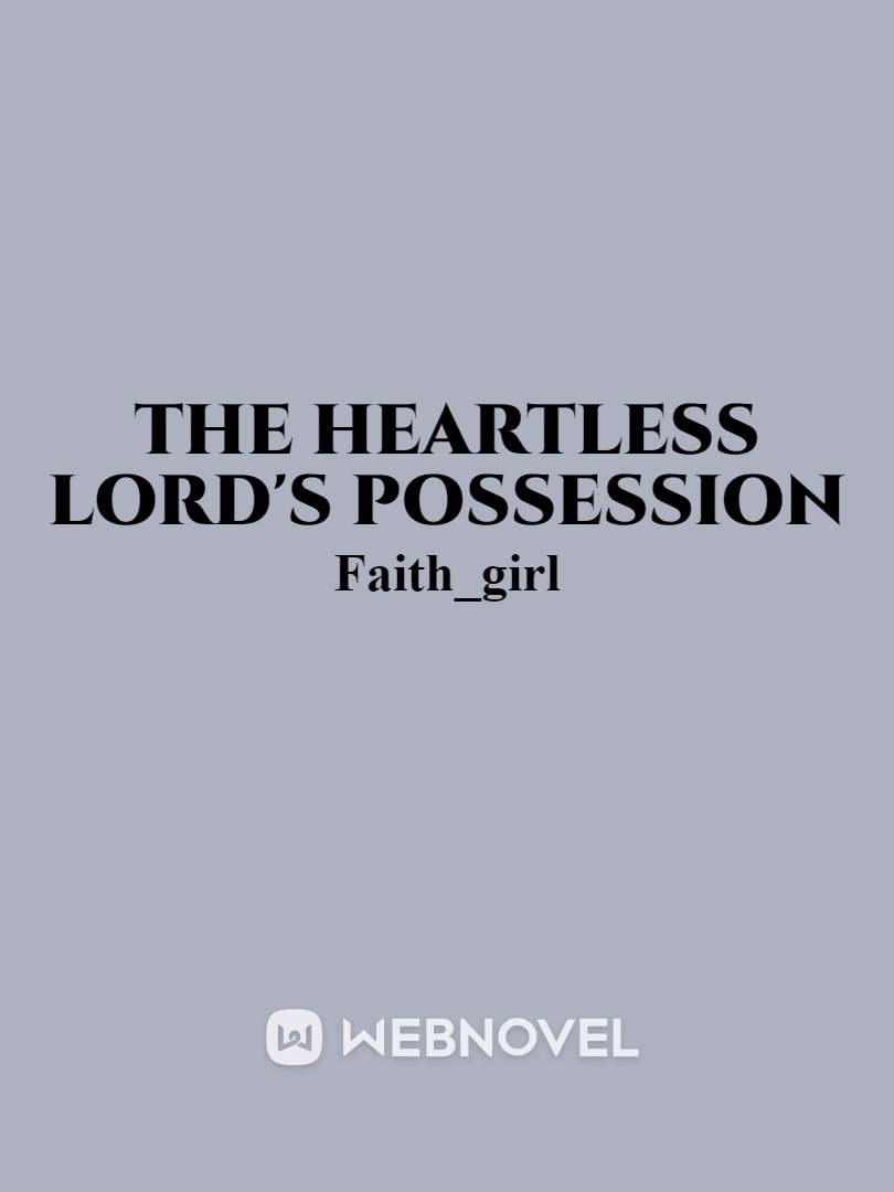 The Heartless Lord's Possession Book
