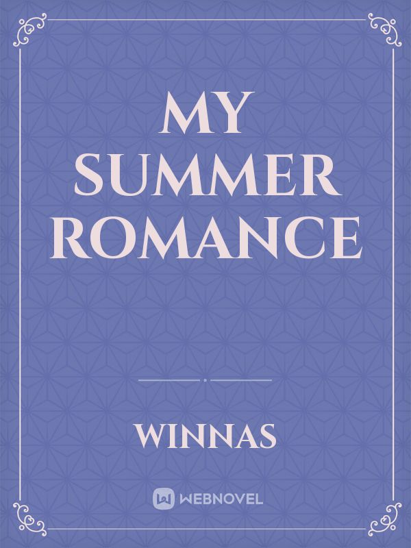 My Summer Romance