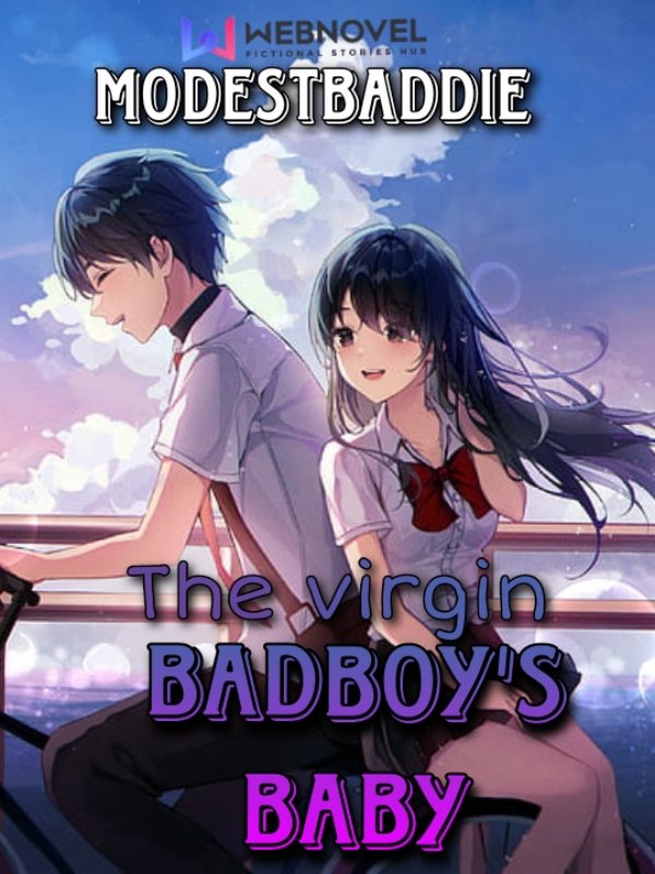 The Virgin Badboy's baby