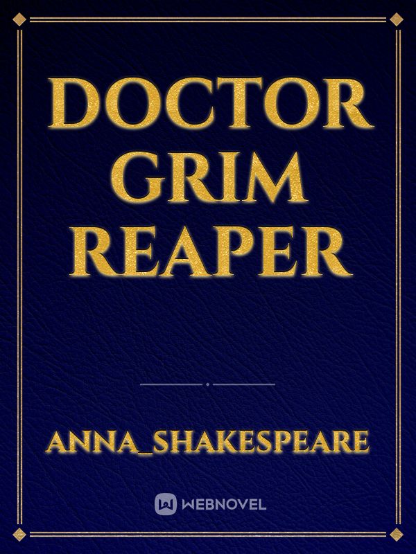 Doctor Grim Reaper