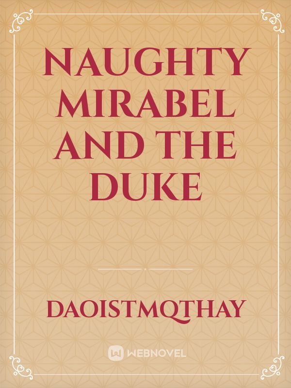 Naughty Mirabel And The Duke Book