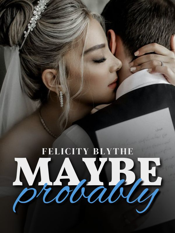 Loving A Billionaire Series #3: Maybe, Probably