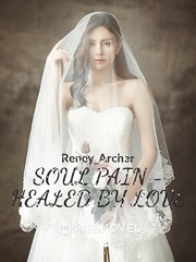 Soul pain - Healed by love Book