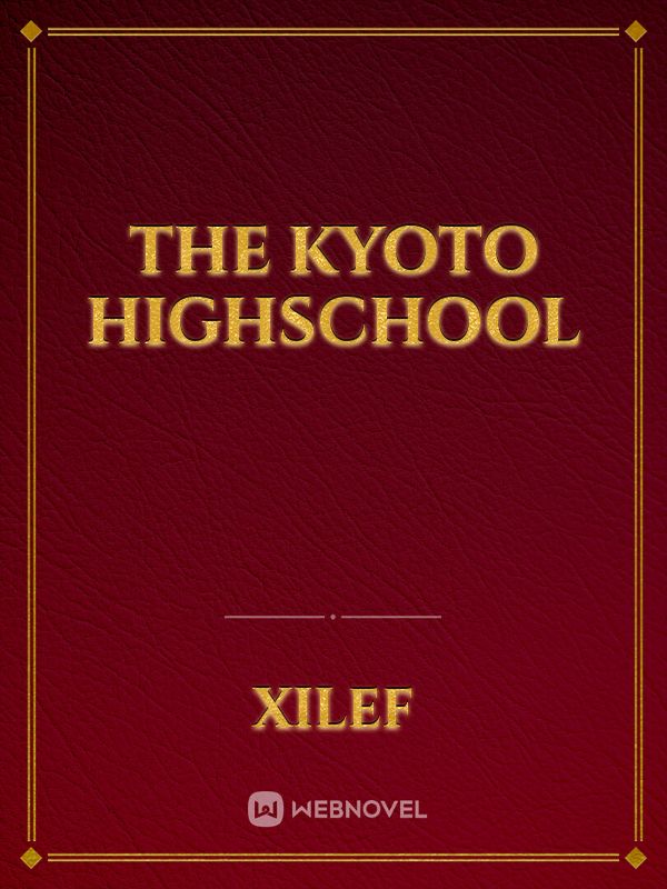 The Kyoto Highschool Book