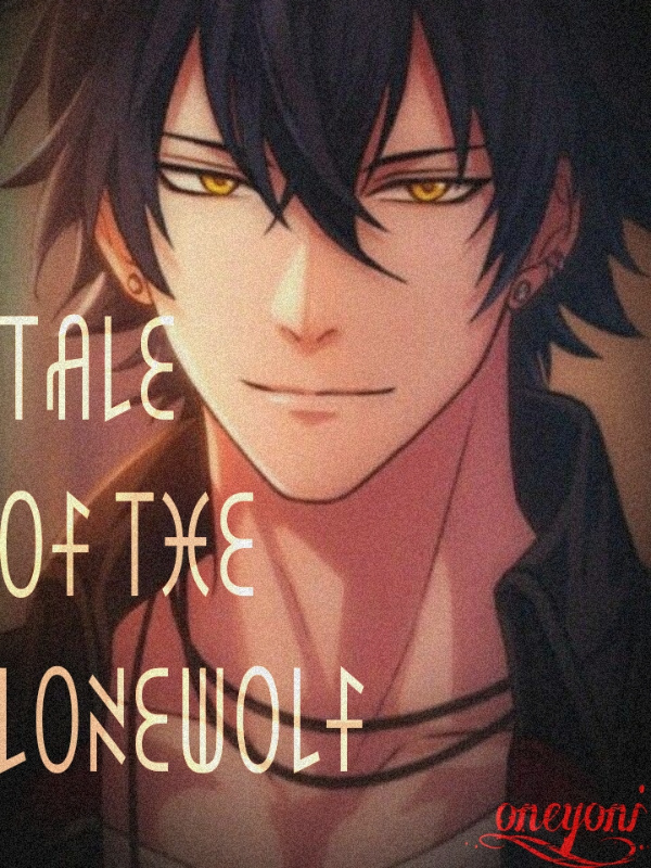 Tale Of The Lonewolf