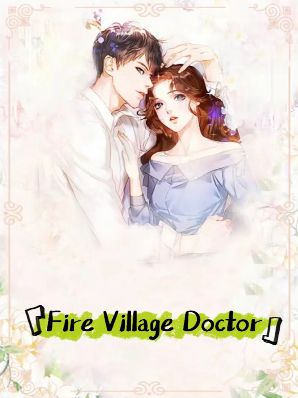 Fire Village Doctor Book